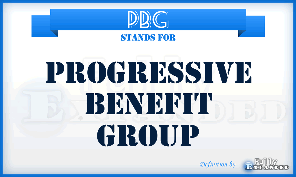 PBG - Progressive Benefit Group