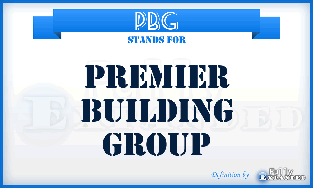 PBG - Premier Building Group