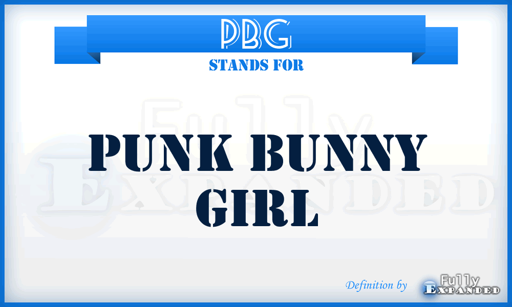 PBG - Punk Bunny Girl