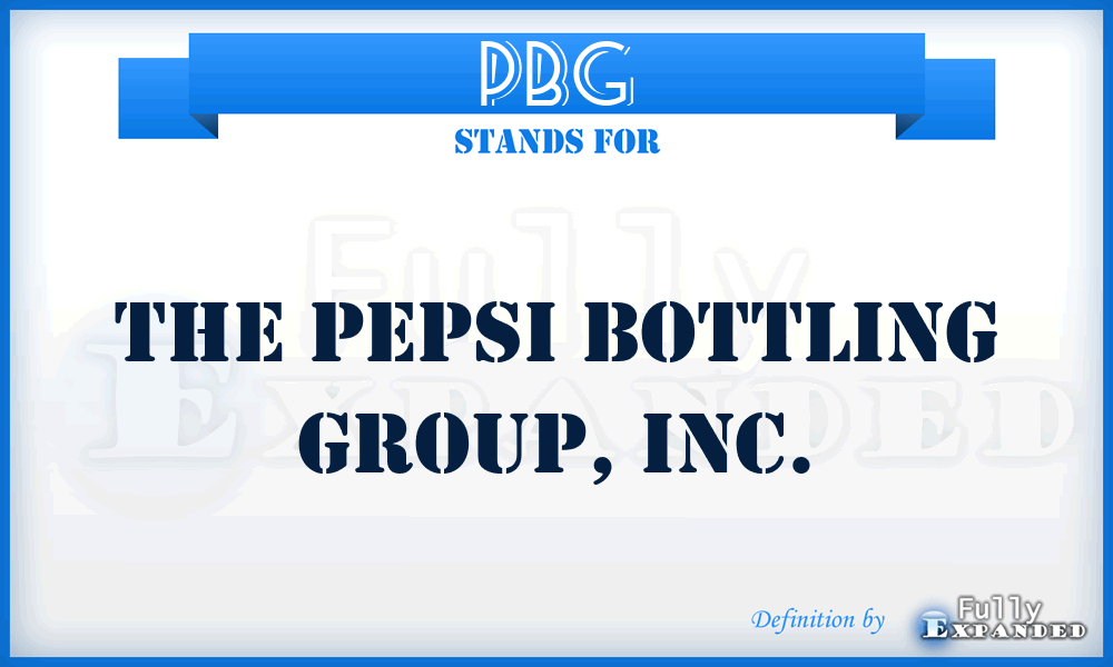 PBG - The PEPSI Bottling Group, Inc.