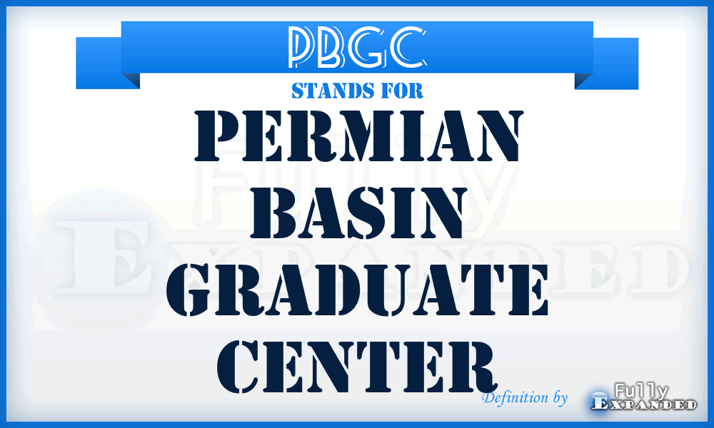 PBGC - Permian Basin Graduate Center