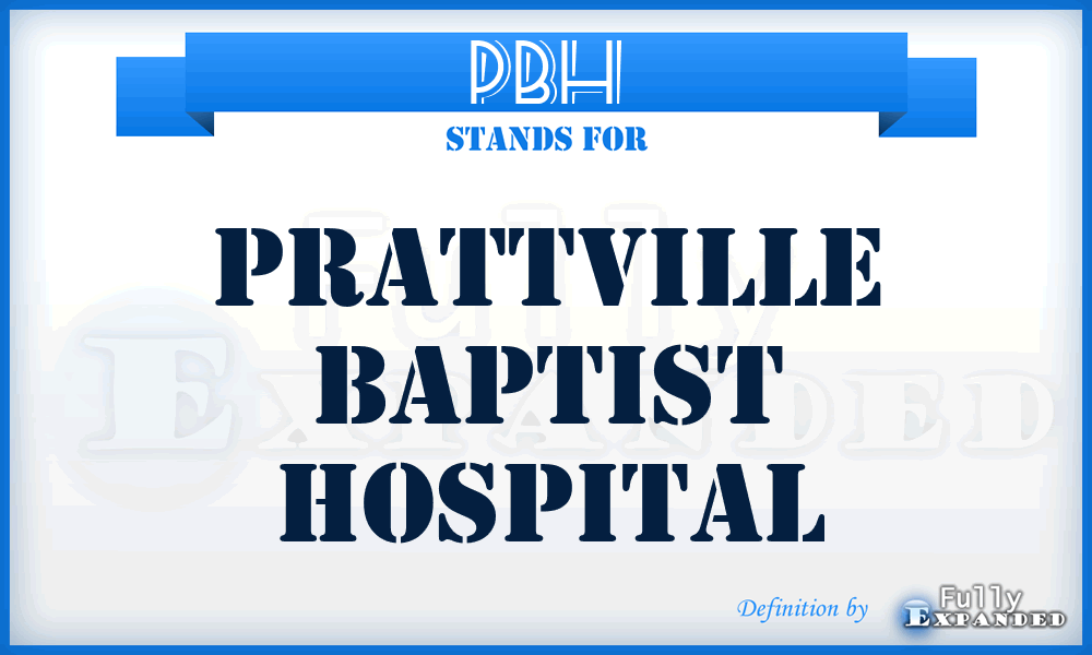 PBH - Prattville Baptist Hospital