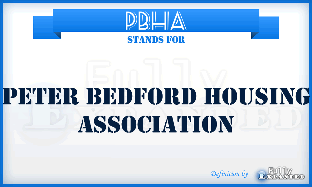 PBHA - Peter Bedford Housing Association