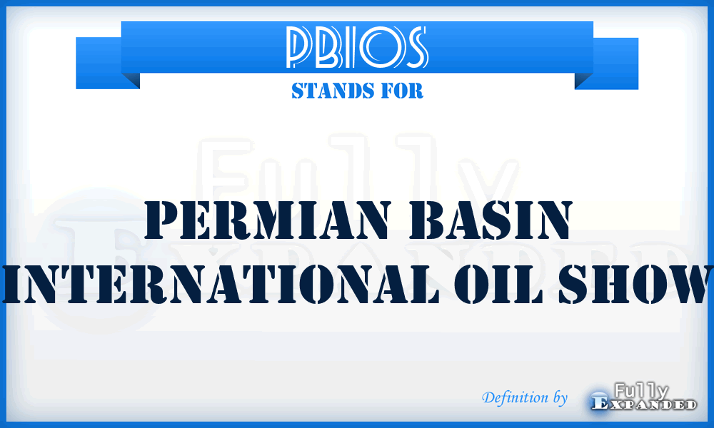 PBIOS - Permian Basin International Oil Show