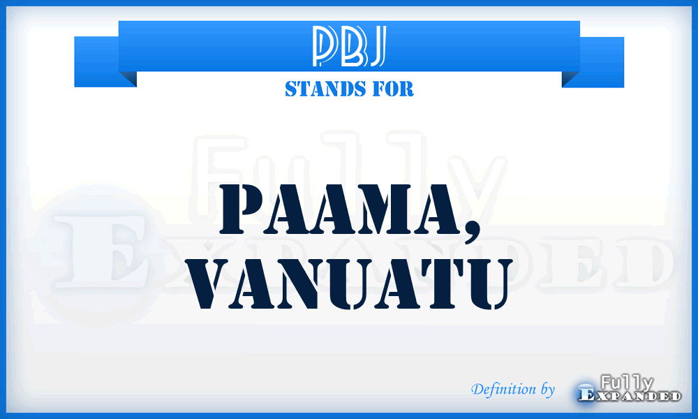 PBJ - Paama, Vanuatu