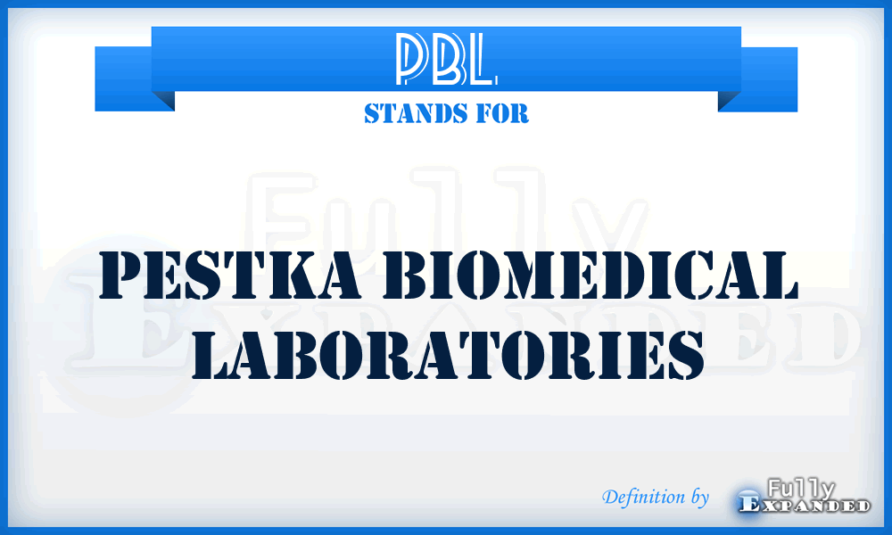 PBL - Pestka Biomedical Laboratories