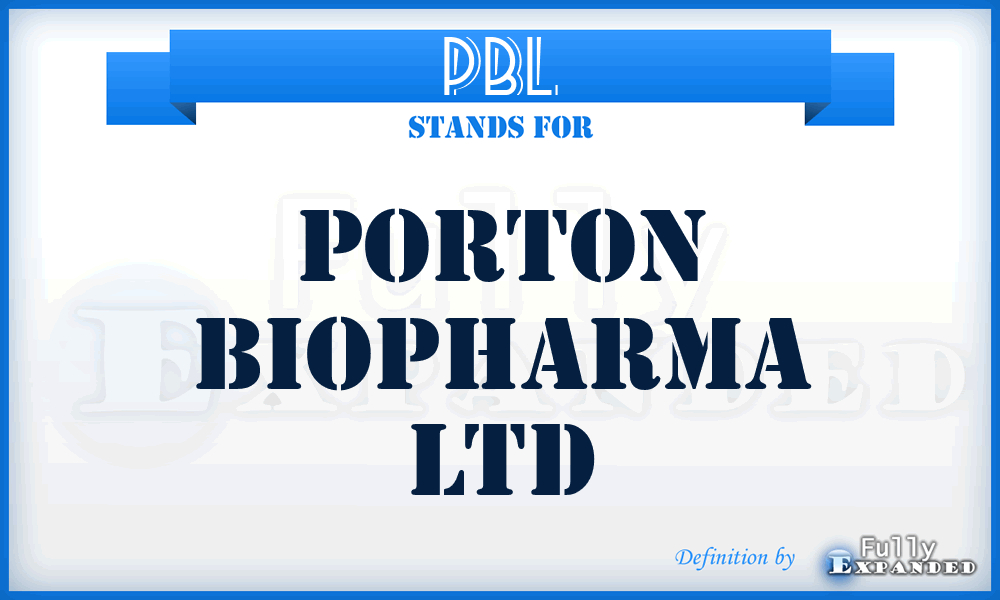 PBL - Porton Biopharma Ltd