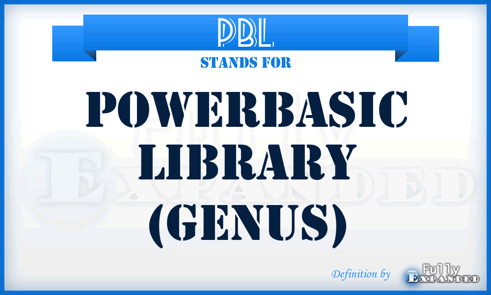 PBL - Powerbasic library (Genus)