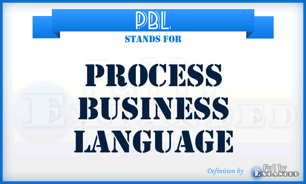 PBL - Process Business Language