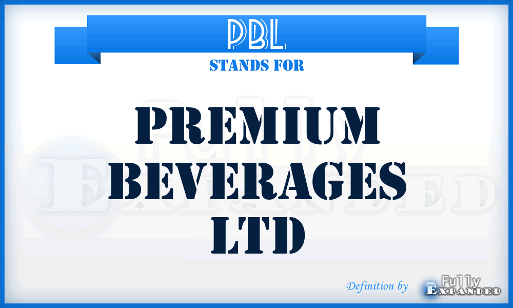 PBL - Premium Beverages Ltd