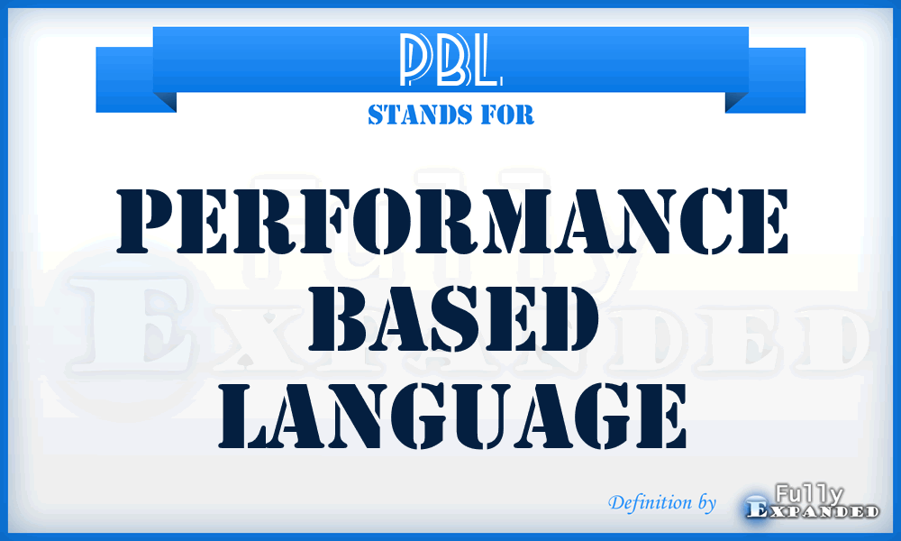 PBL - performance based language