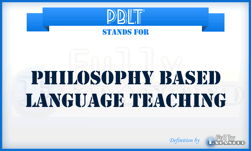 PBLT - Philosophy based Language Teaching