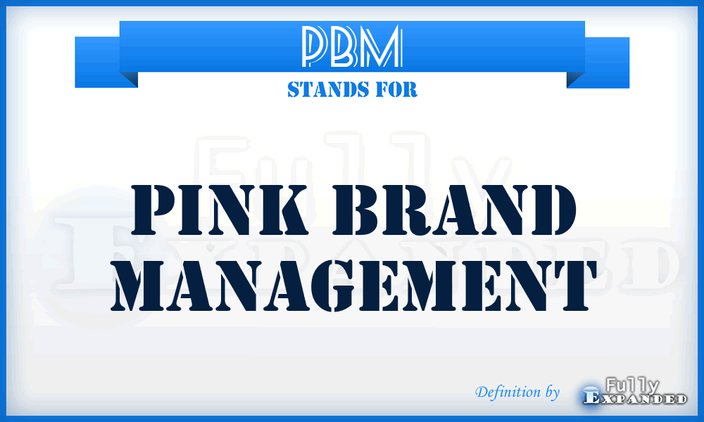 PBM - Pink Brand Management