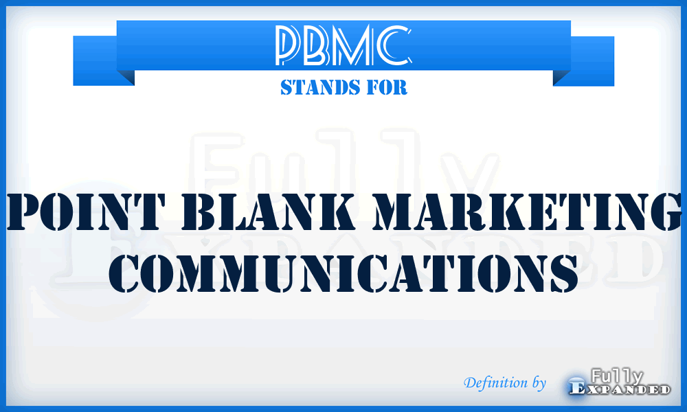 PBMC - Point Blank Marketing Communications