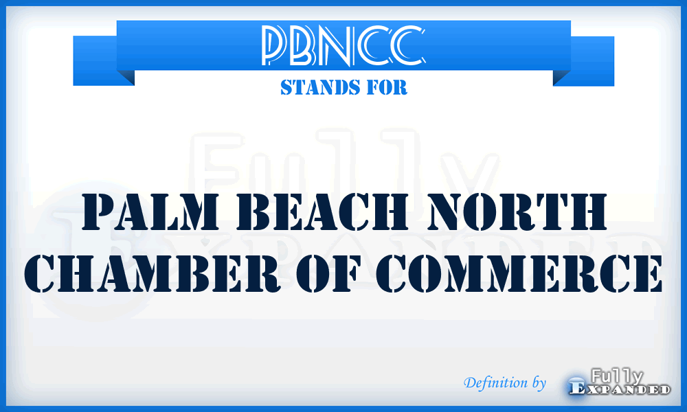 PBNCC - Palm Beach North Chamber of Commerce