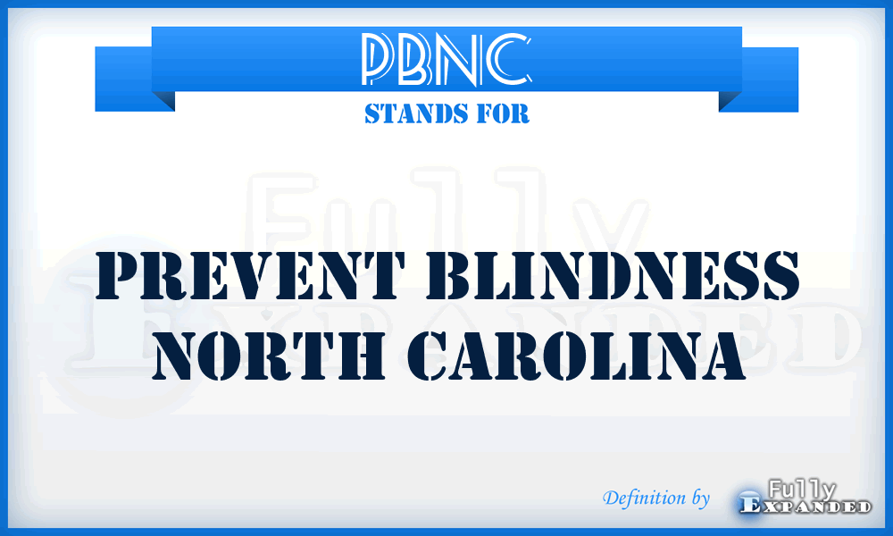 PBNC - Prevent Blindness North Carolina