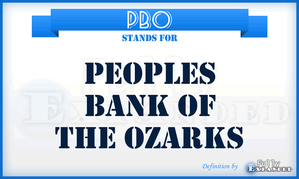 PBO - Peoples Bank of the Ozarks