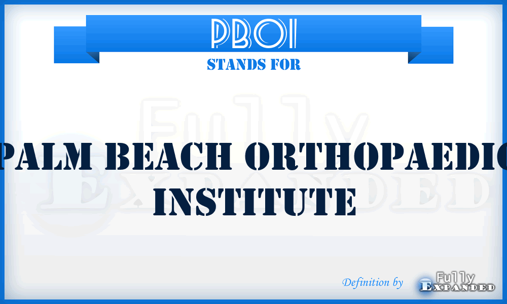 PBOI - Palm Beach Orthopaedic Institute