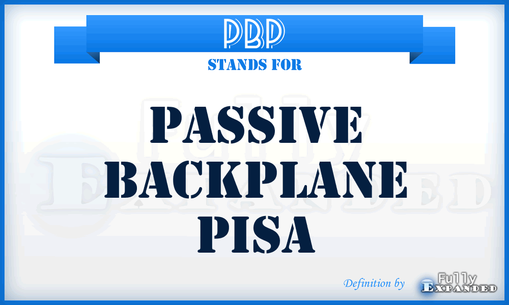 PBP - Passive Backplane Pisa