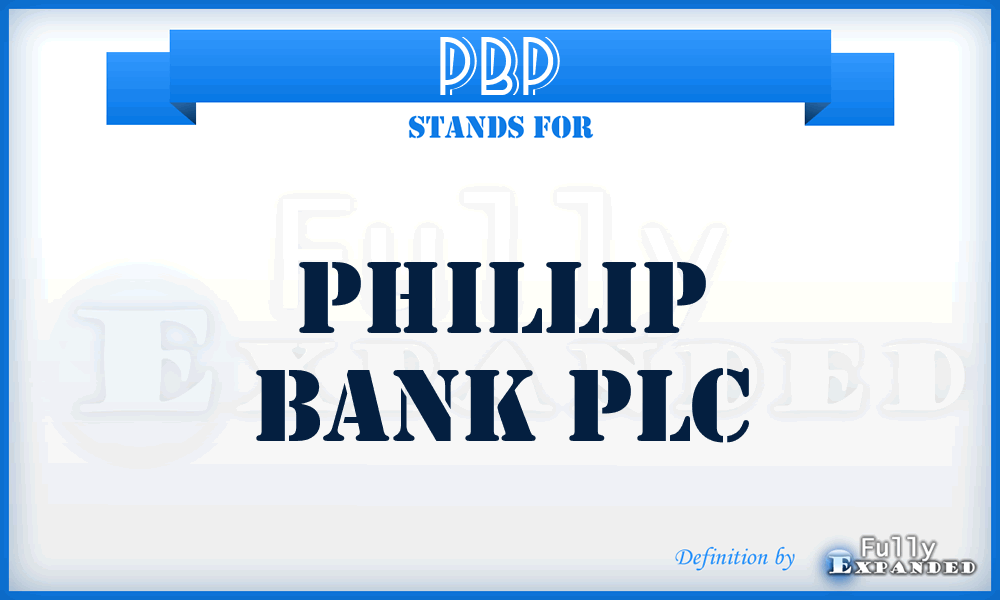 PBP - Phillip Bank PLC