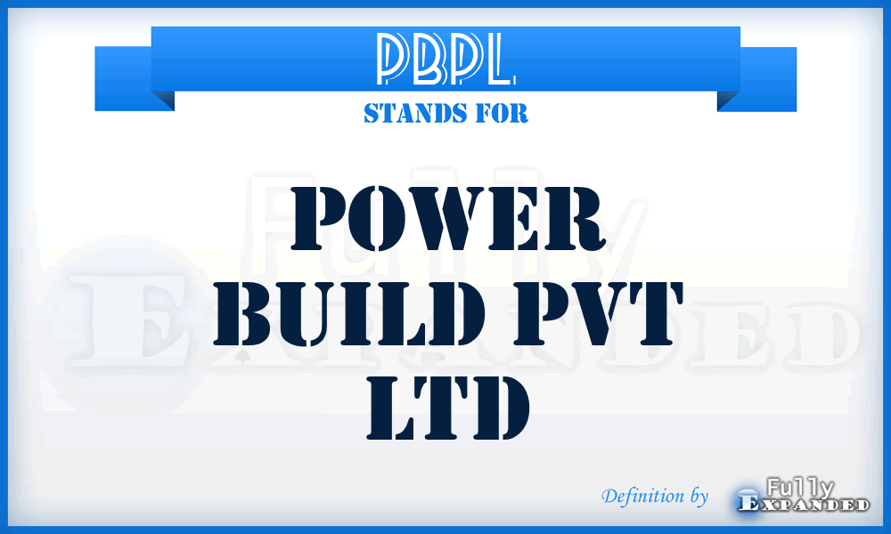 PBPL - Power Build Pvt Ltd