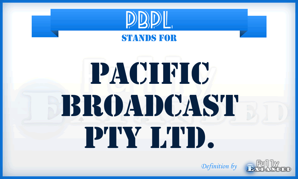 PBPL - Pacific Broadcast Pty Ltd.
