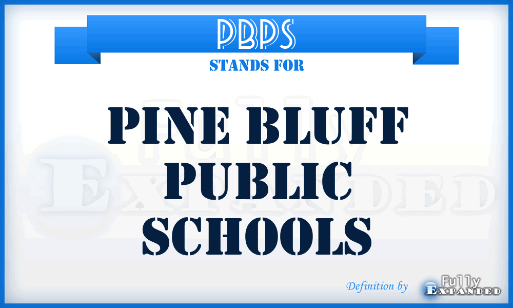 PBPS - Pine Bluff Public Schools