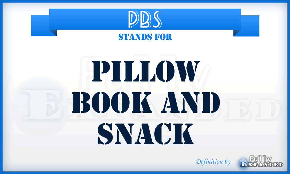 PBS - Pillow Book And Snack