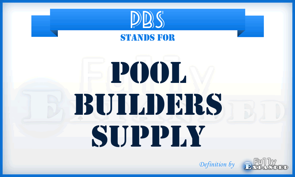 PBS - Pool Builders Supply