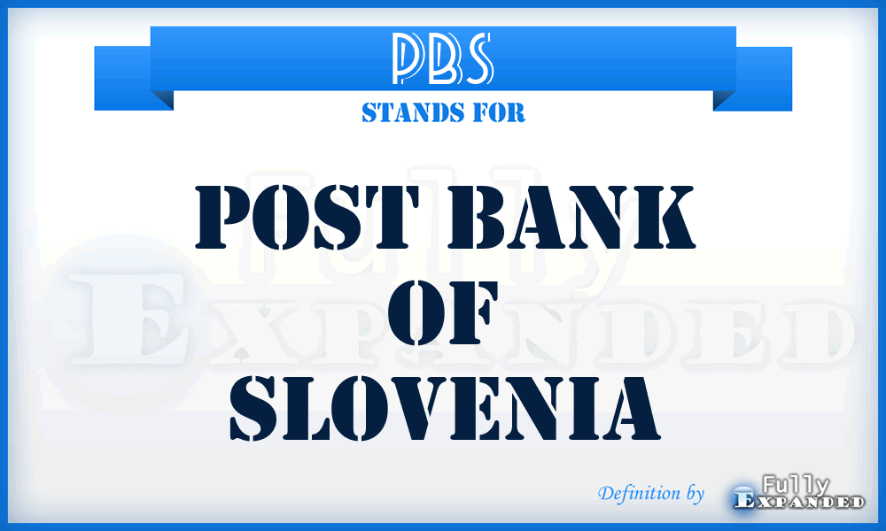 PBS - Post Bank of Slovenia