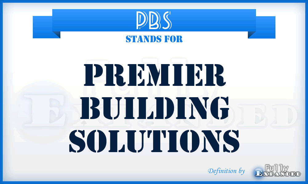 PBS - Premier Building Solutions