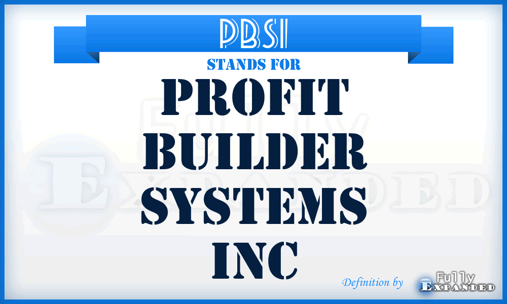 PBSI - Profit Builder Systems Inc