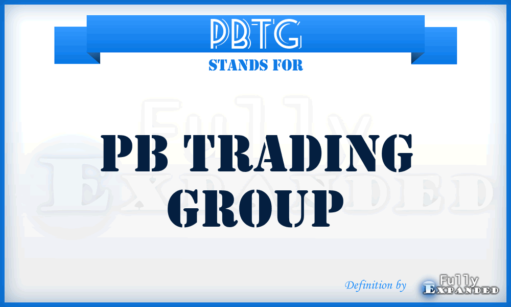 PBTG - PB Trading Group