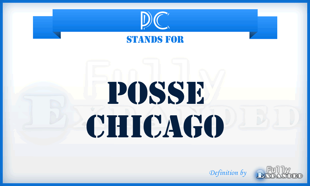 PC - Posse Chicago