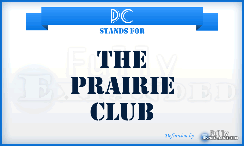 PC - The Prairie Club