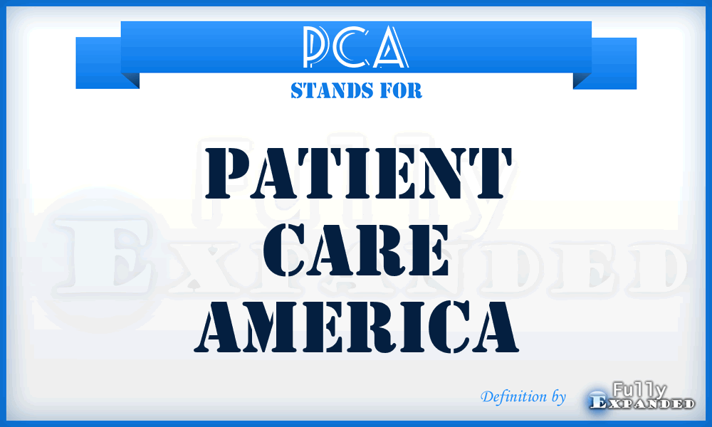 PCA - Patient Care America