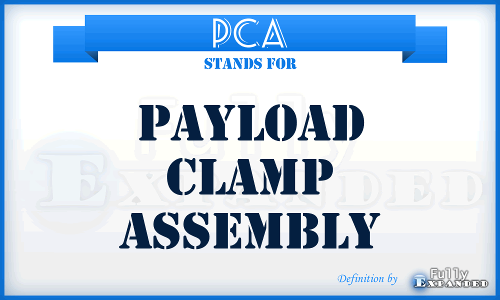 PCA - Payload Clamp Assembly