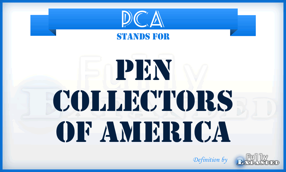 PCA - Pen Collectors of America