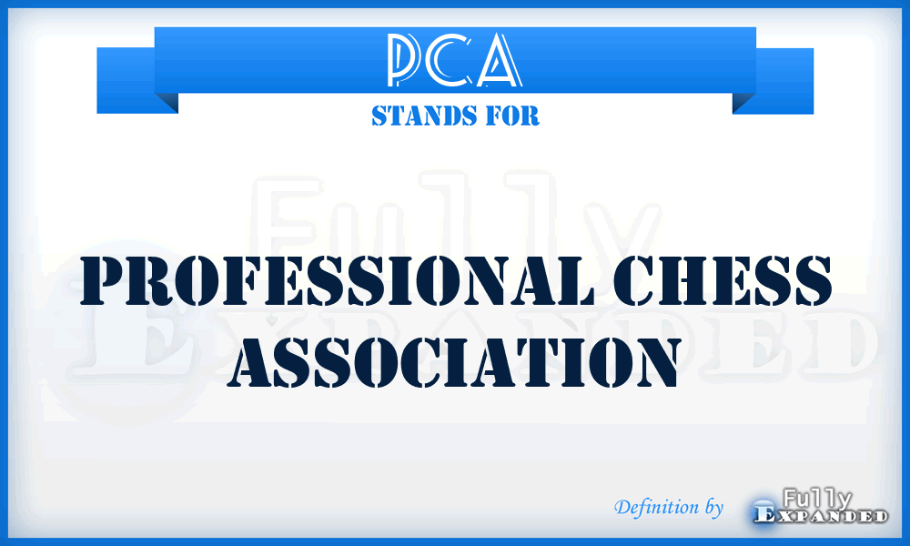 PCA - Professional Chess Association