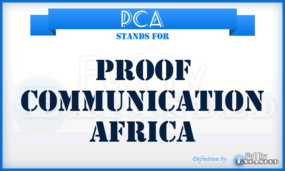 PCA - Proof Communication Africa