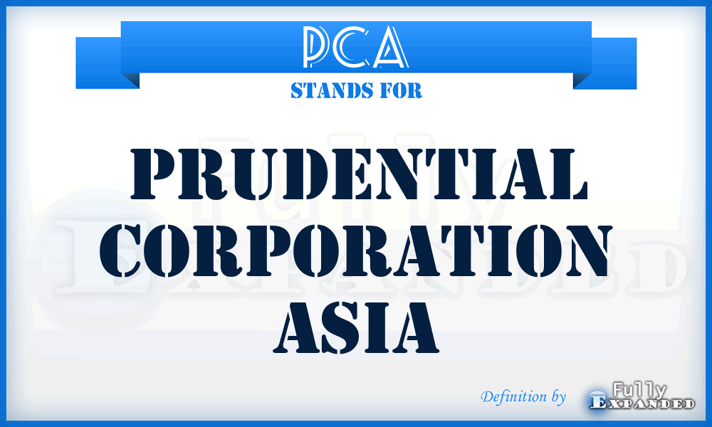 PCA - Prudential Corporation Asia