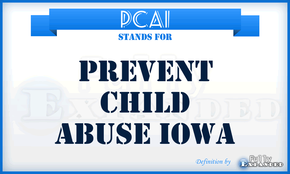 PCAI - Prevent Child Abuse Iowa
