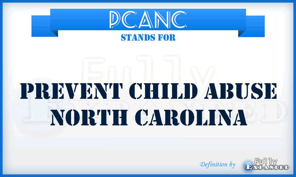 PCANC - Prevent Child Abuse North Carolina