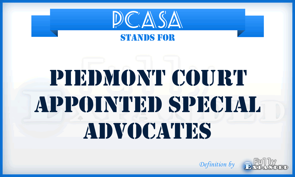 PCASA - Piedmont Court Appointed Special Advocates