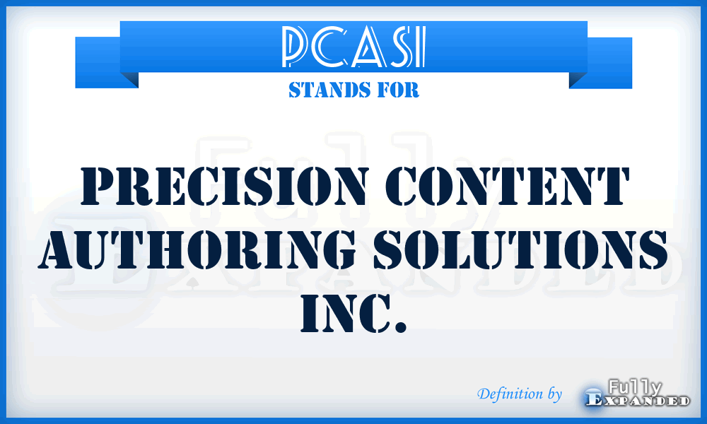 PCASI - Precision Content Authoring Solutions Inc.