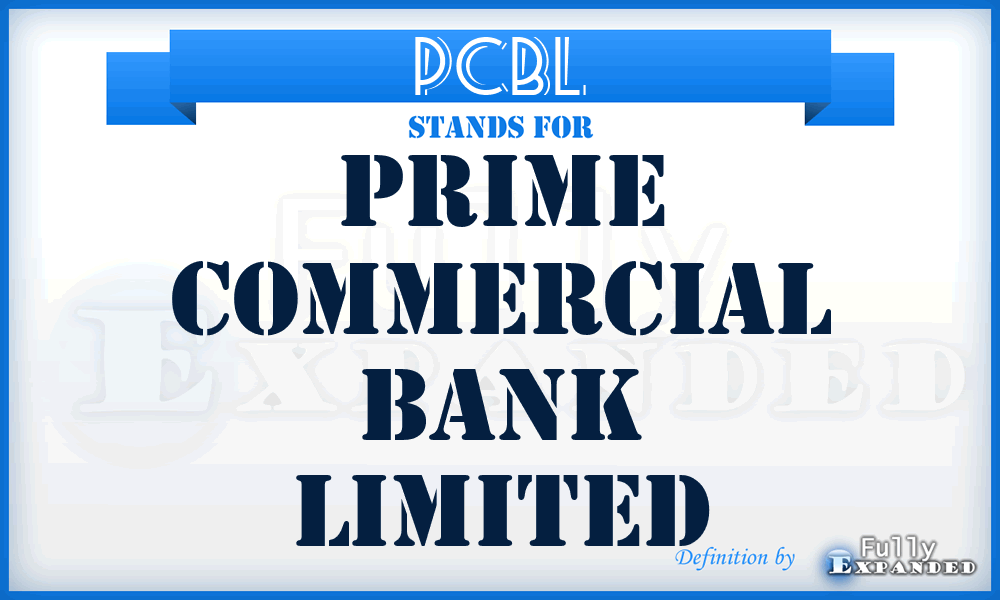 PCBL - Prime Commercial Bank Limited