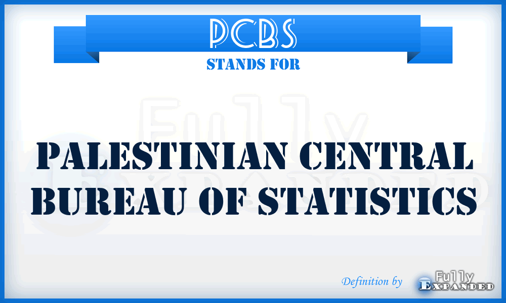 PCBS - Palestinian Central Bureau of Statistics