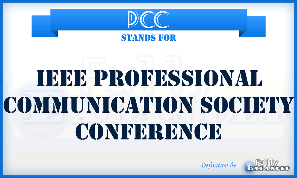 PCC - IEEE Professional Communication Society Conference