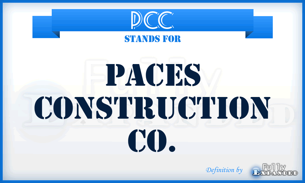 PCC - Paces Construction Co.