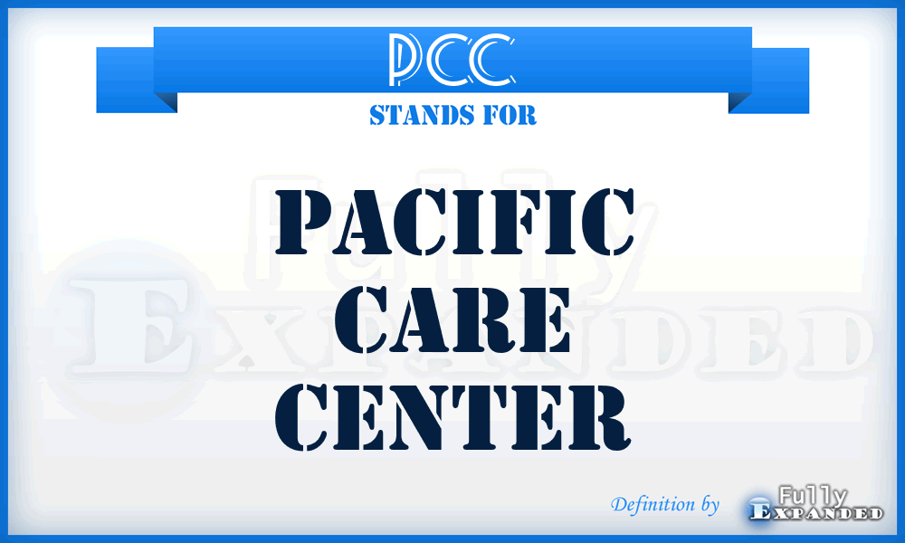 PCC - Pacific Care Center